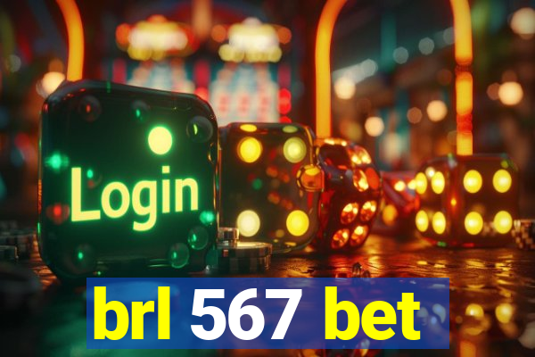 brl 567 bet